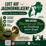 Einladung der Jägerschaft Heiligenstadt zum gemeinsamen Jagdhornblasen und zur Erweiterung der Bläsergruppe
